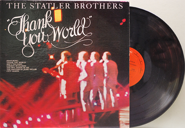 THE STATLER BROTHERS • Thank You World | Uncle Eddies Record Collection